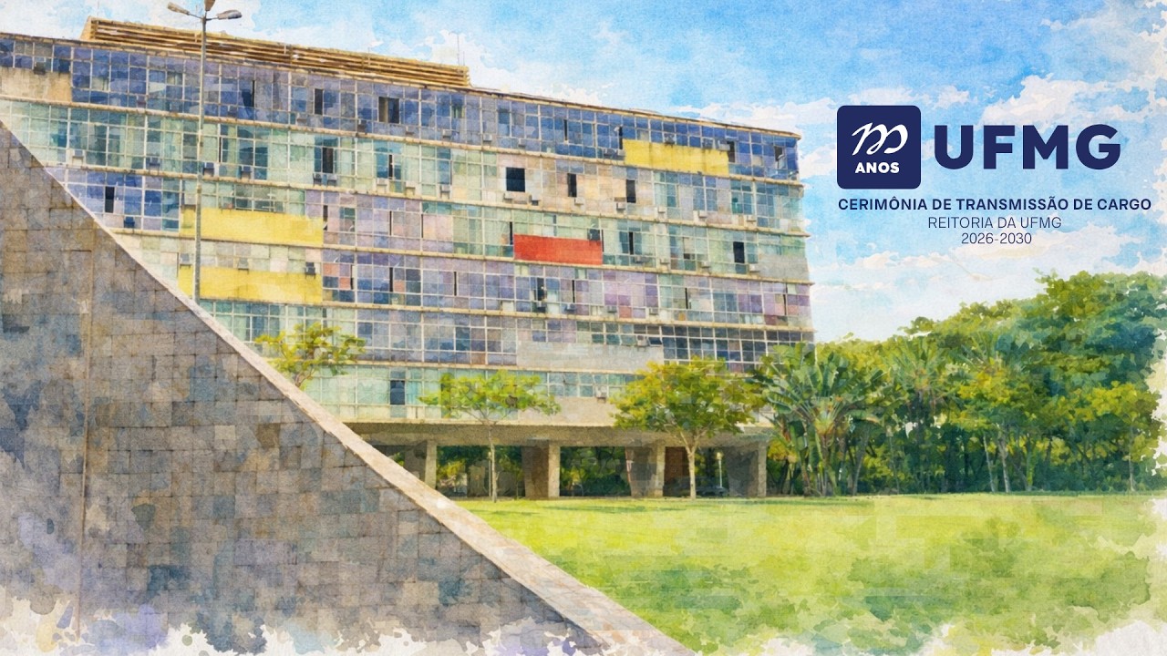 Transmiss&atilde;o de cargo - Reitoria UFMG (2026-2030)