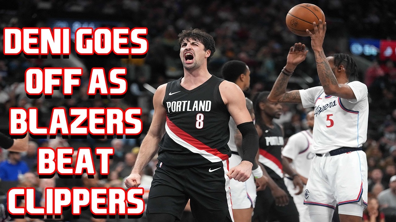 Deni Avdija Dominates As Blazers Pick Up MASSIVE Win Over Clippers | Dirt & Sprague
