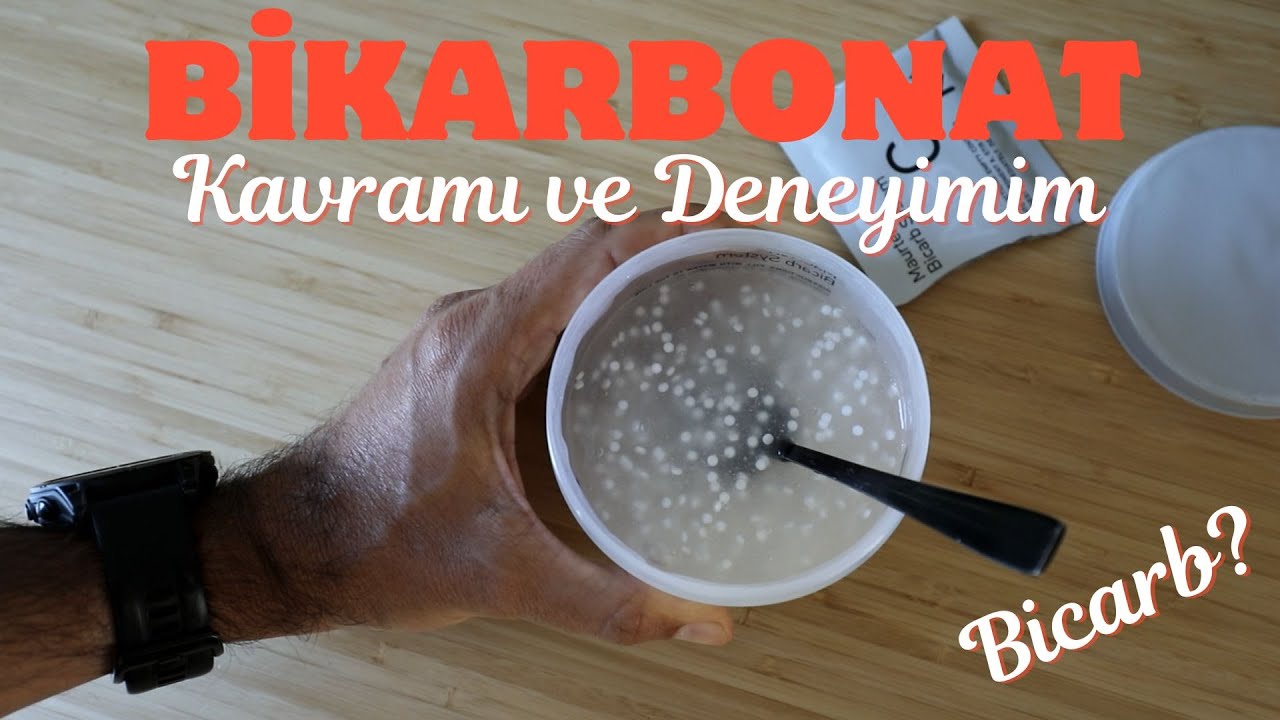 Bikarbonat (bicarb) kavramı ve deneyimlerim