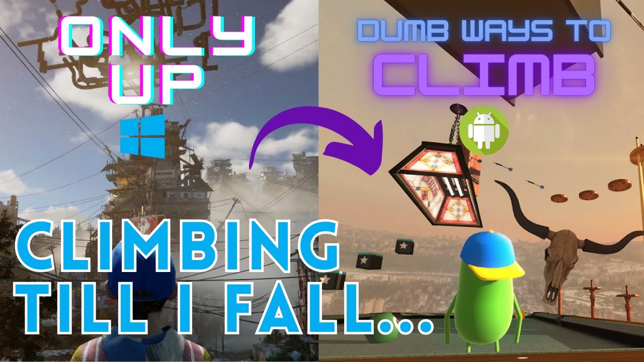 25 Minutes Straight Up to the Top in Dumb Ways to Climb