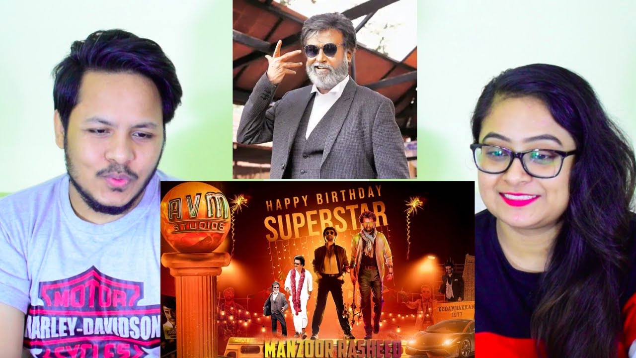 Rajinikanth Birthday Special Mashup 2020 REACTION | Manzoor Rasheed | Mr. & Mrs. Pandit
