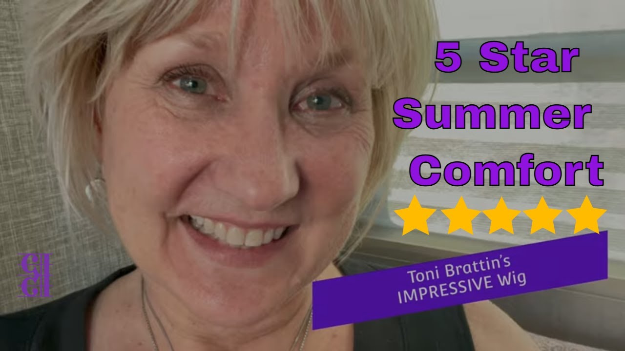 Impressive Wig by Toni Brattin - 5 Star Comfort for the Summer!