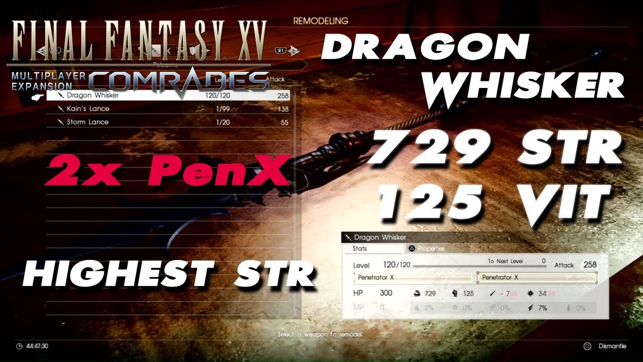 FFXV Comrades - Dragon Whisker Craft Guide Highest STR 2x PenX 729 STR + 125 VIT