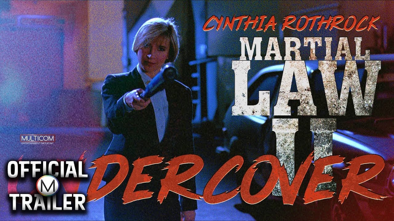MARTIAL LAW II UNDERCOVER (1991) | Official Trailer | 4K