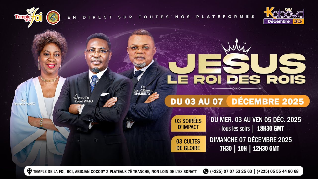 🔥KABOWD 2025 - 1ER CULTE | 07 D&Eacute;CEMBRE 2025 / TEMPLE DE LA FOI✨🌟