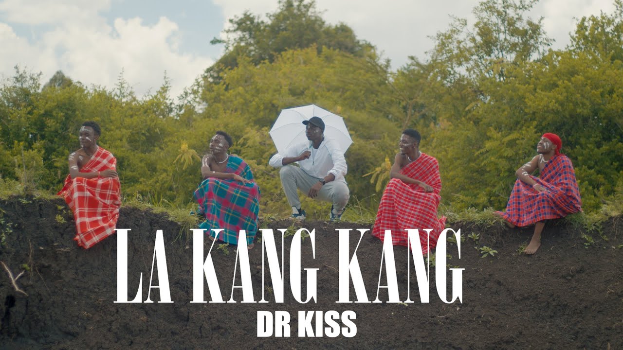 Dr Kiss - LA KANG KANG (official video)