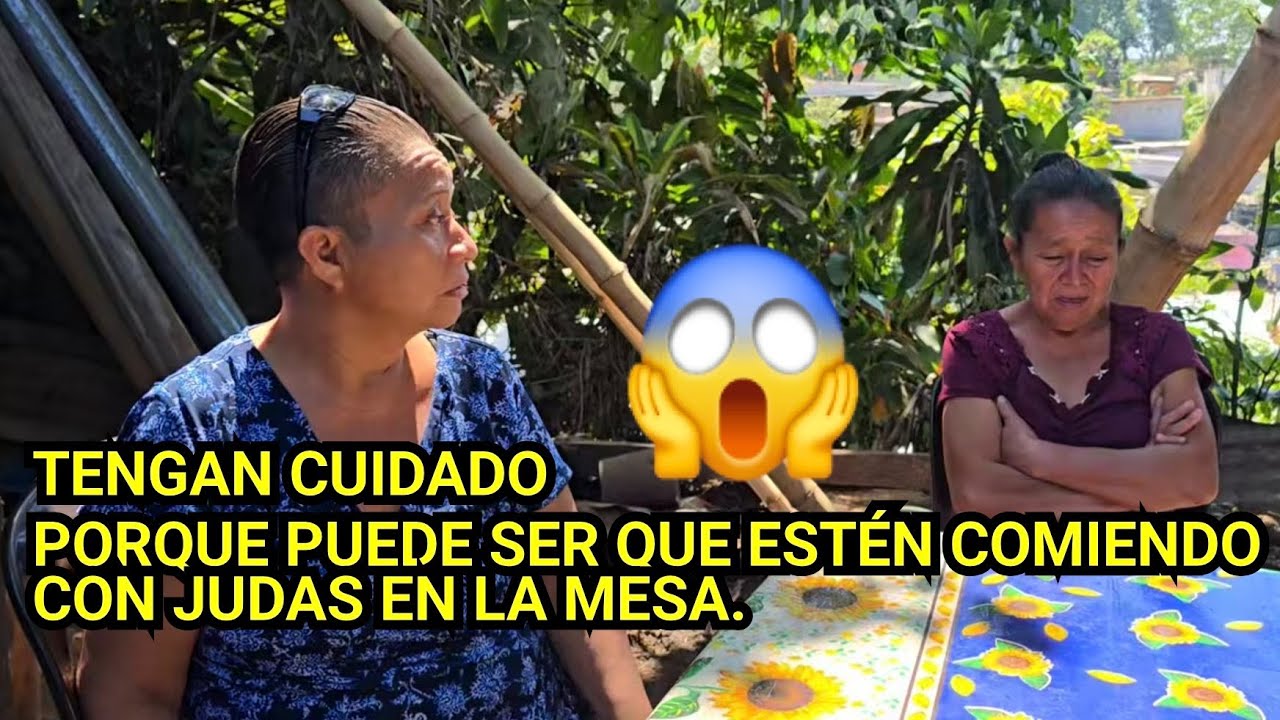 😱😱TENGAN CUIDADO PORQUE PUEDE SER QUE ESTÉN COMIENDO CON JUDAS EN LA MESA.😱😱