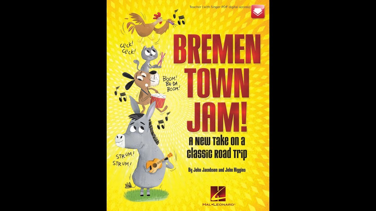 Bremen Town Jam - by John Jacobson and John Higgins
