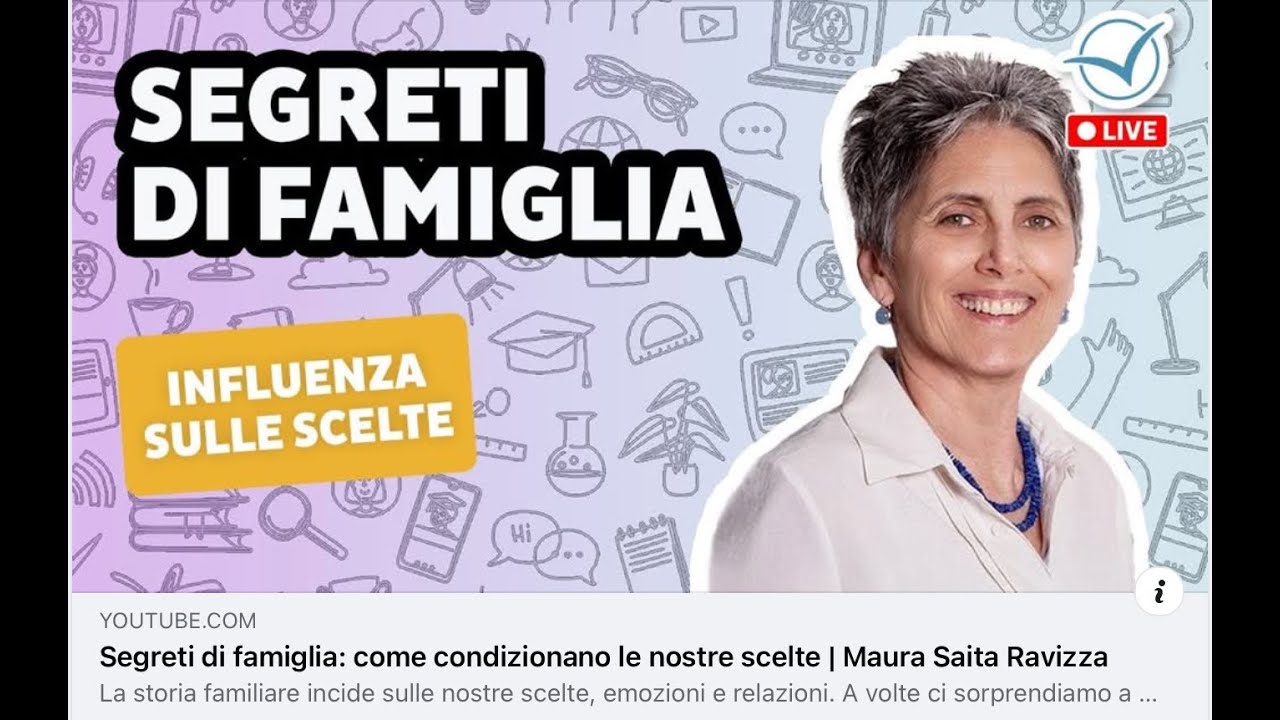 Segreti di famiglia  come condizionano le nostre scelte   Maura Saita Ravizza