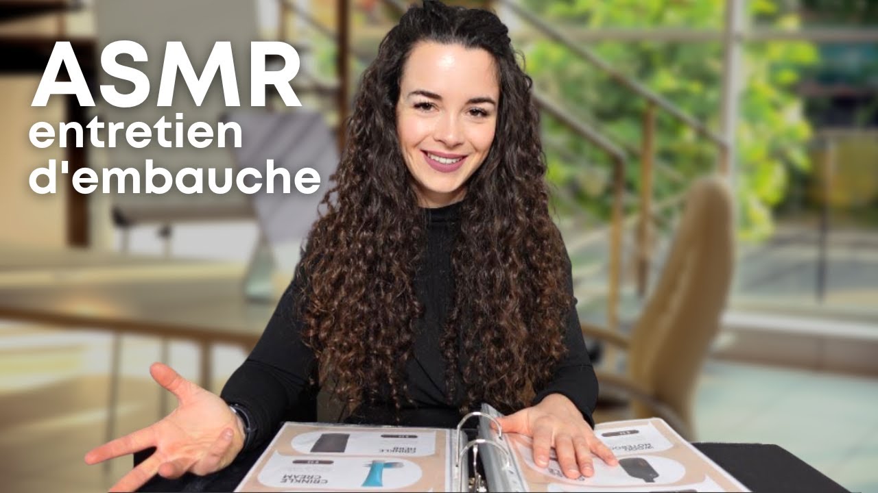 ASMR [Roleplay] - ENTRETIEN D'EMBAUCHE bienveillant et hyper relaxant - Soft spoken