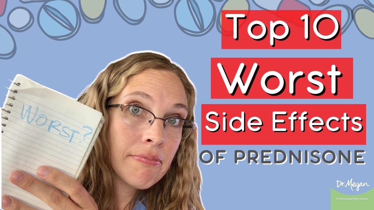 Top 10 Worst Side Effects of Prednisone