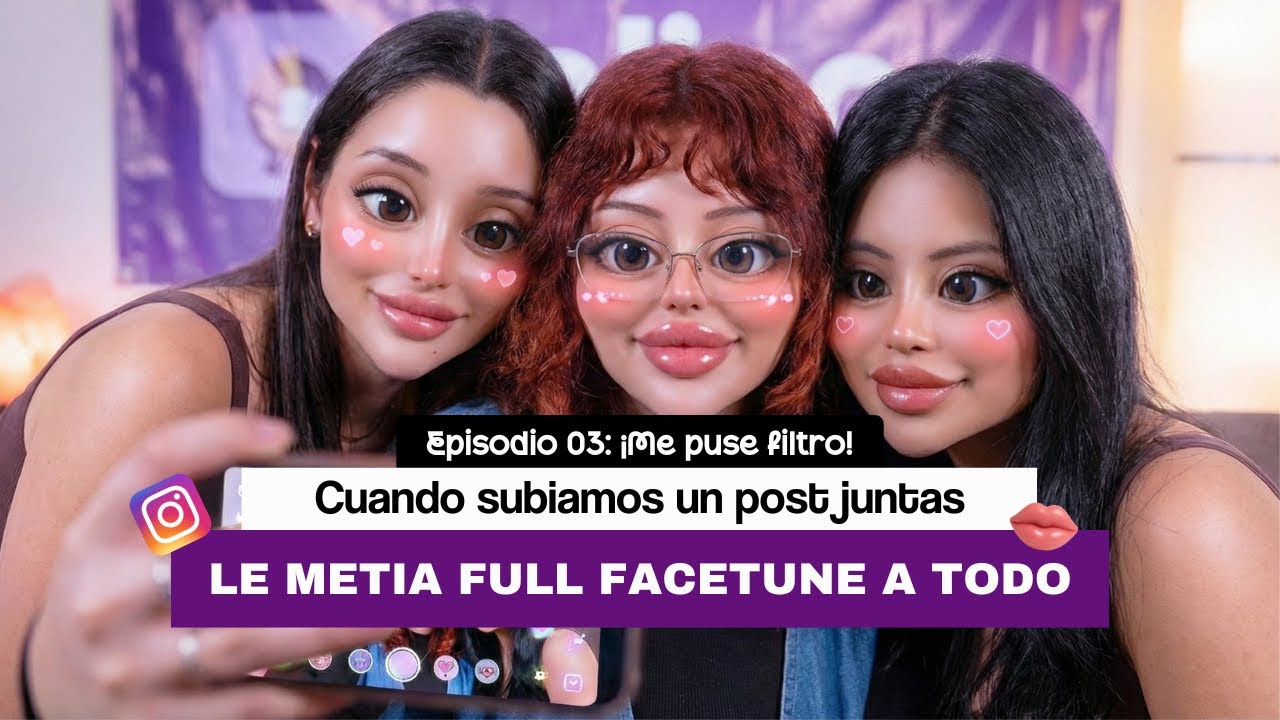 🎙️ EPISODIO 3 | ME PUSE FILTRO 😭