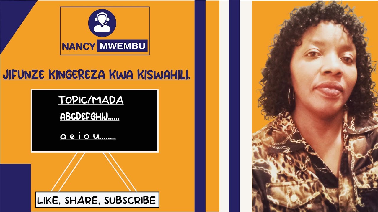 jifunze Kingereza Kwa kiswahili somo la kumi. #jifunzekiingereza #soma