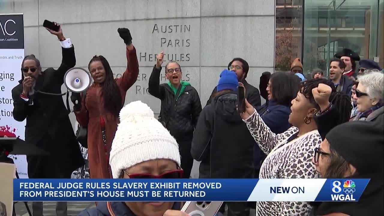 Federal judge rules removal of slavery exhibits at President's House in Philadelphia was unlawful