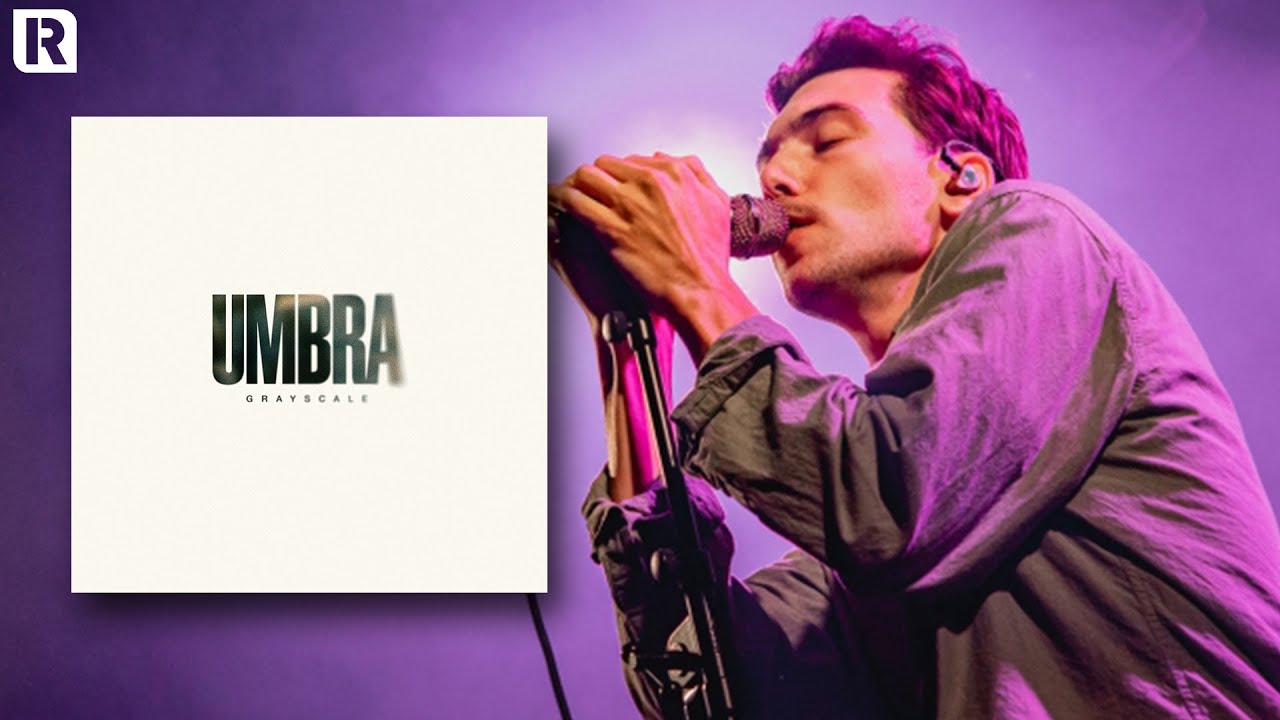 Grayscale, 'Umbra' | Track By Track