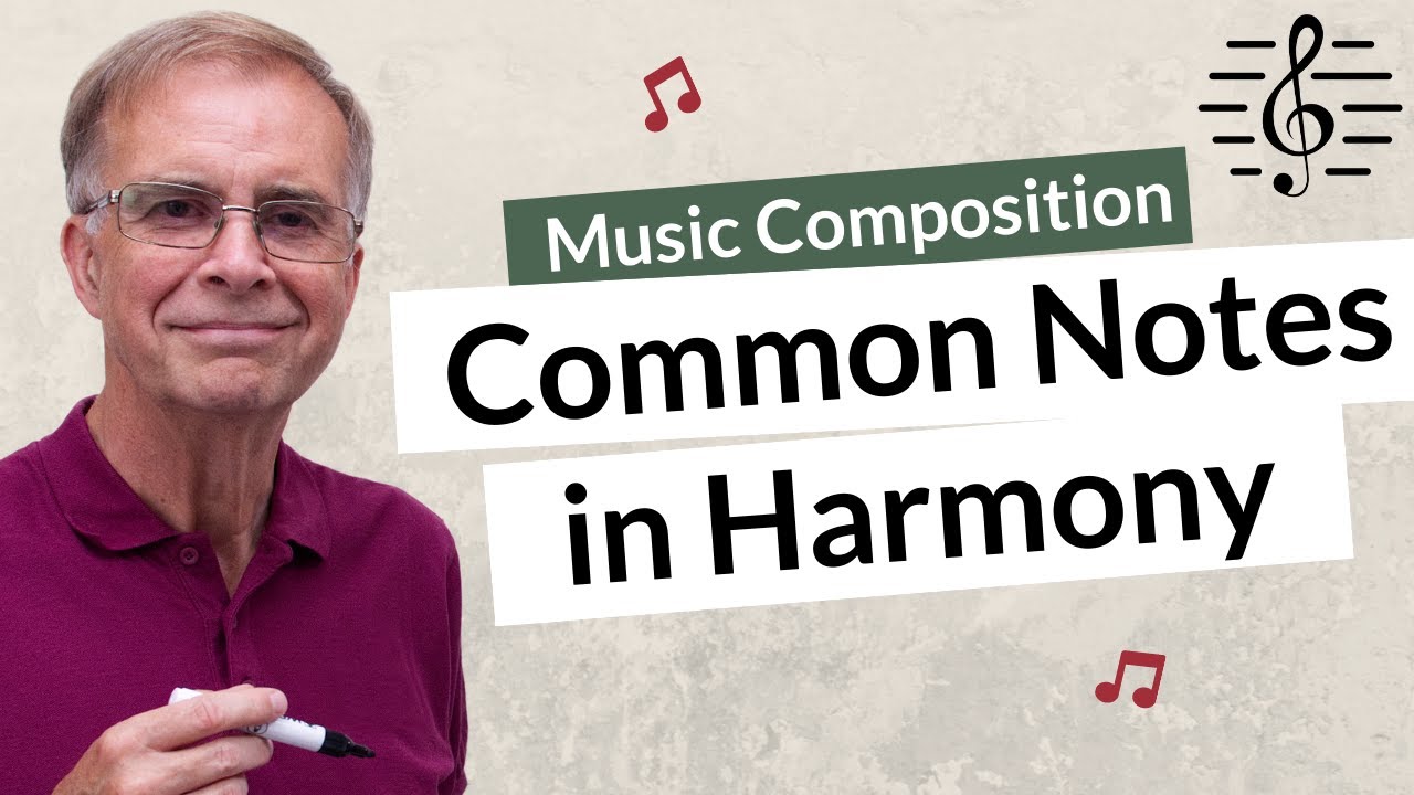 Using a Common Note in Harmony - Music Composition