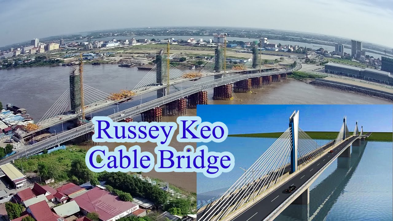 Russey Keo Flyover & Cable Bridges ~ ទិដ្ឋភាពការសាងសង់ស្ពានអាកាសនិងស្ពានបេតុងខ្សែកាបឬស្សីកែវ #bridge