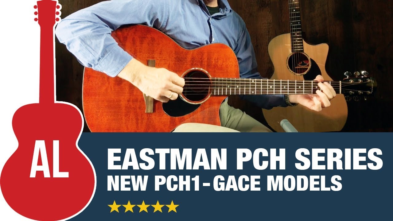 Eastman PCH Series with Cutaway & Electronics (PCH1-GACE)