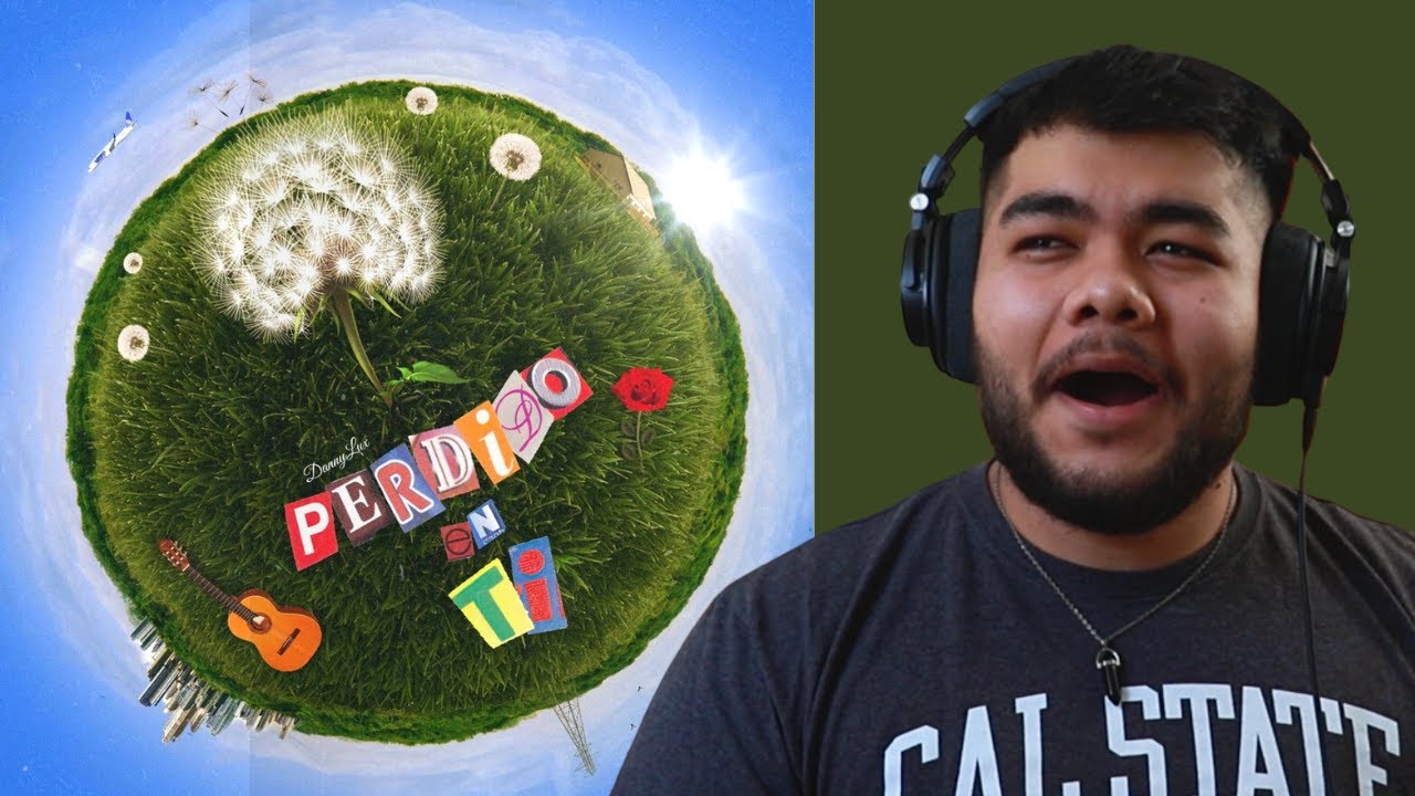Dannylux - Perdido en ti Album Reaction