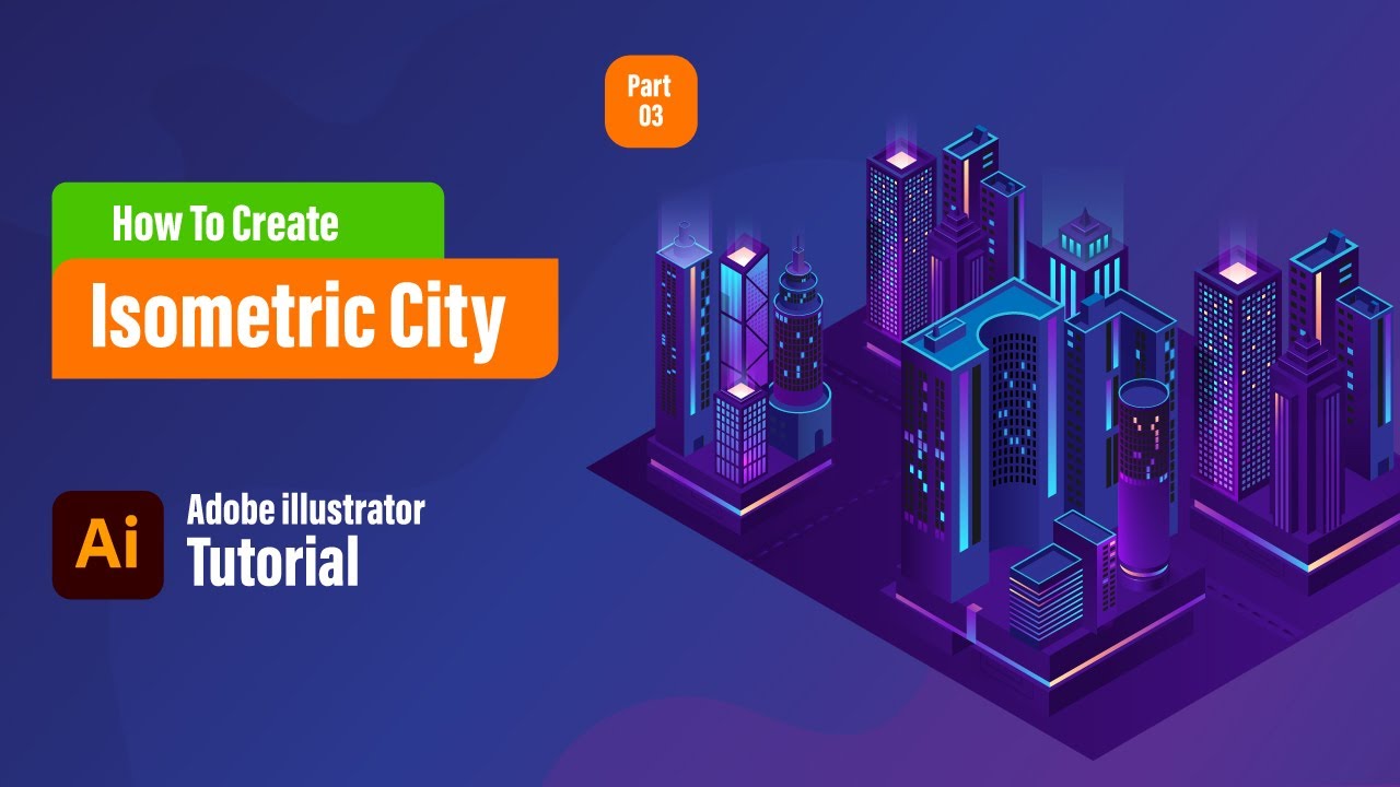 How to create - isometric building tutorial adobe illustrator