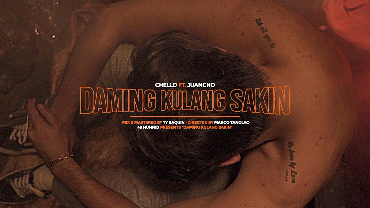 Daming Kulang Sakin - Chello, Juancho ( Official Music Video )