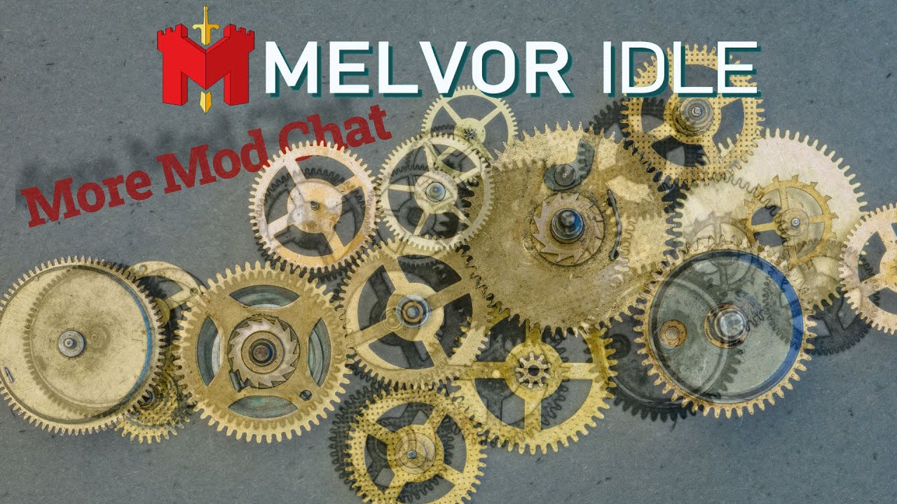 More Mod Talk - Melvor Idle