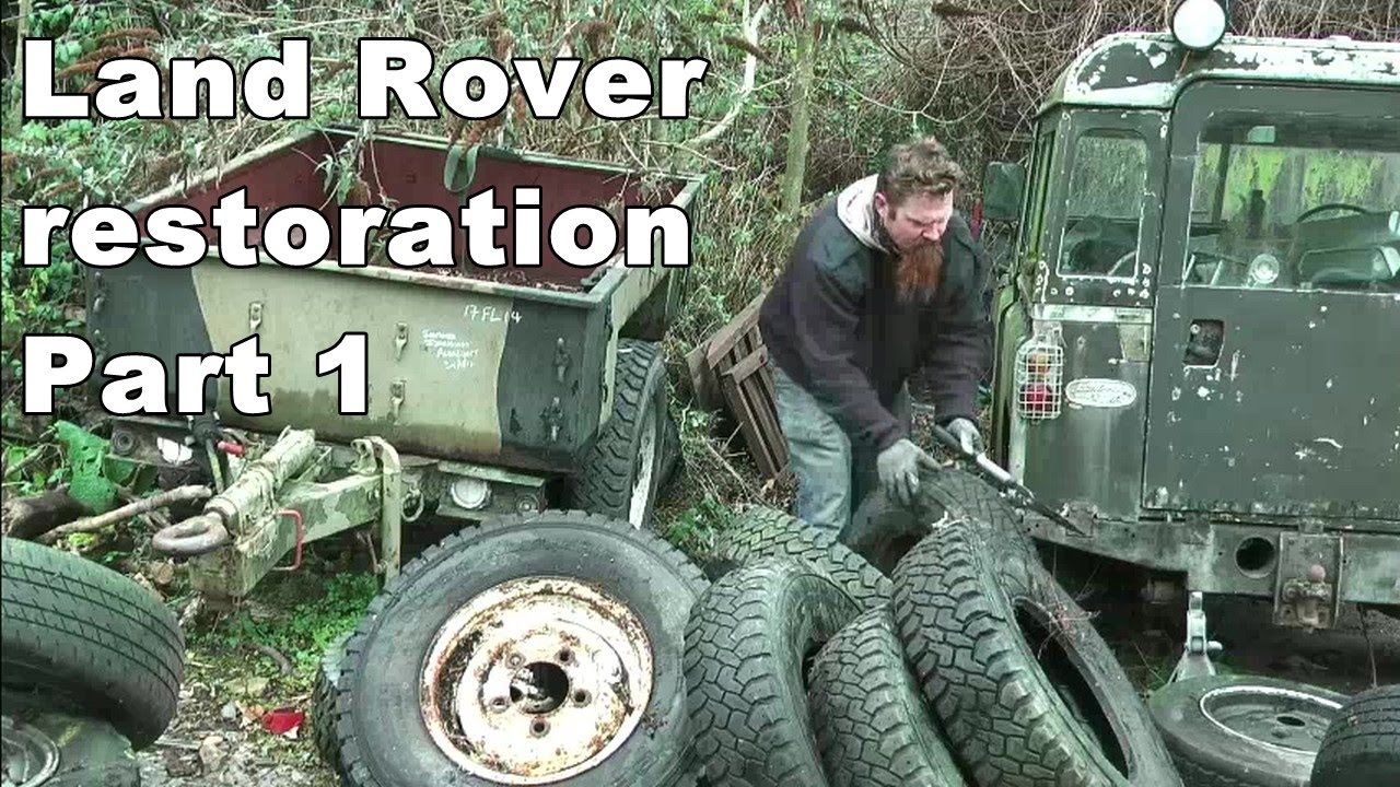 Landrover Restoration pt1