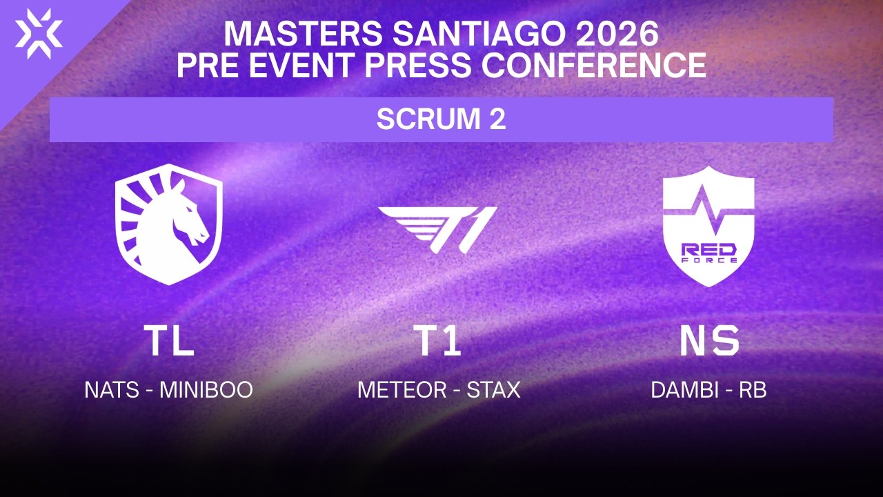 TL - T1 - NS | MASTERS SANTIAGO PRE EVENT PRESS CONFERENCE