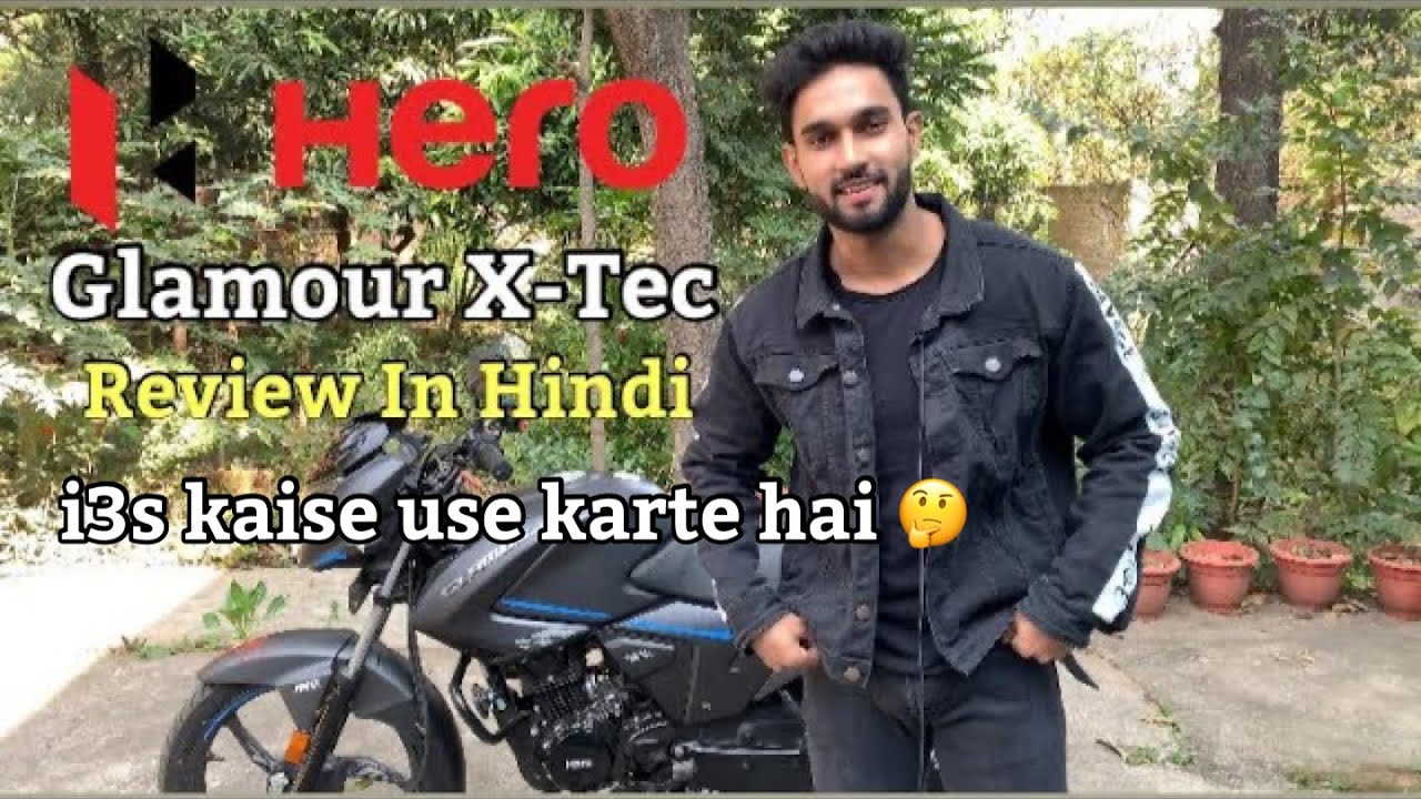 New Hero Glamour Xtec | i3s kaise use karta hai￼ ? | Detailed Review | Hindi