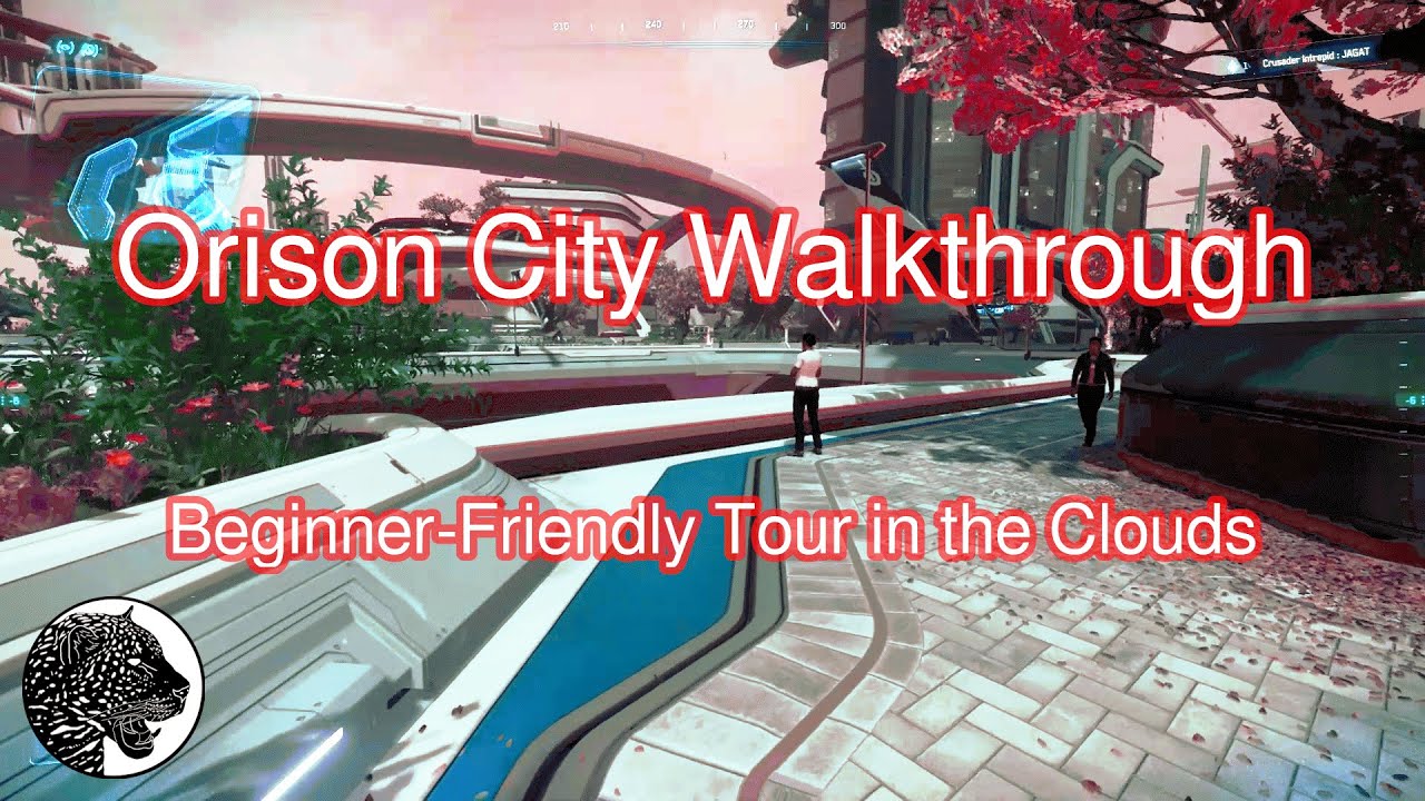 Star Citizen | Orison City Walkthrough for Beginners | Relaxed Longplay [No Commentary | 4.3.2 LIVE]