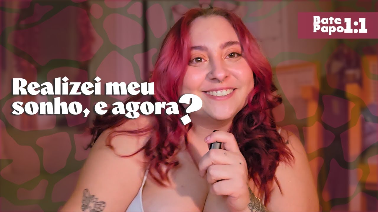 Eu realizei um dos meus maiores sonhos... e agora?! 🤔🤨 #podcast #batepapo1on1 #sonhos