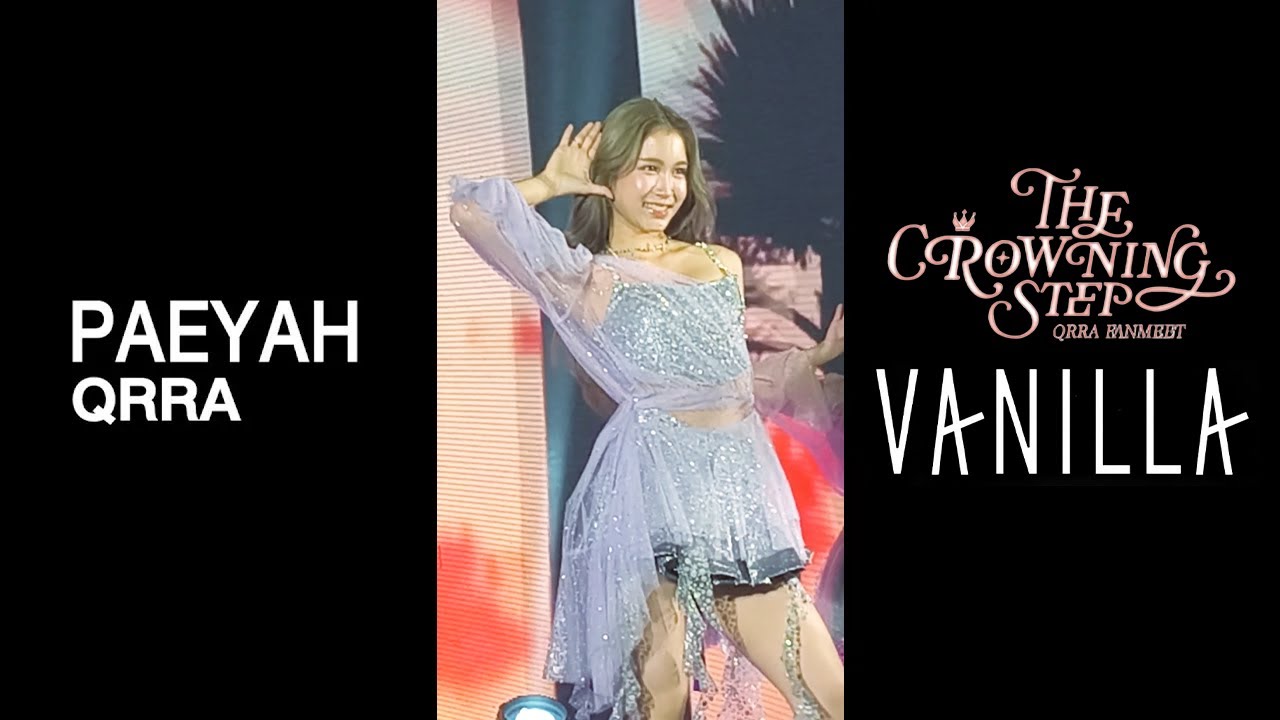 Paeyah QRRA / Vanilla @ THE CROWNING STEP : QRRA FANMEET (20251214)