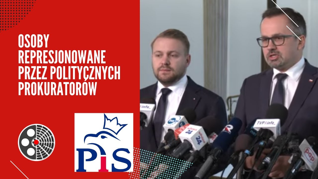 [PiS]: Osoby represjonowane przez politycznych prokurator&oacute;w