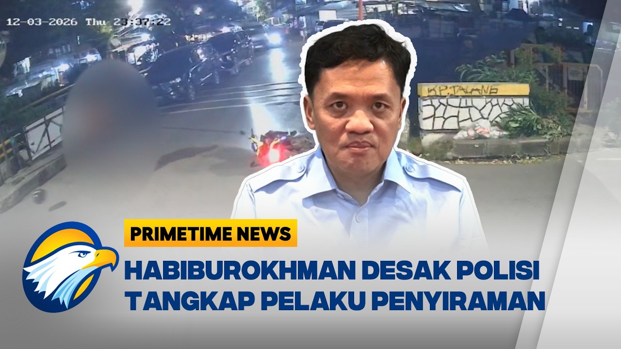Ketua Komisi III DPR, Habiburokhman, Minta Polisi Usut Kasus Penyiraman Andrie - [Primetime News]