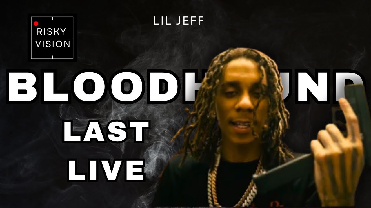 Bloodhound Lil Jeff “Summer Time Gonna Be A Blast” (Last IG Live) / Responds To Q50wLil50, Lil Ksoo