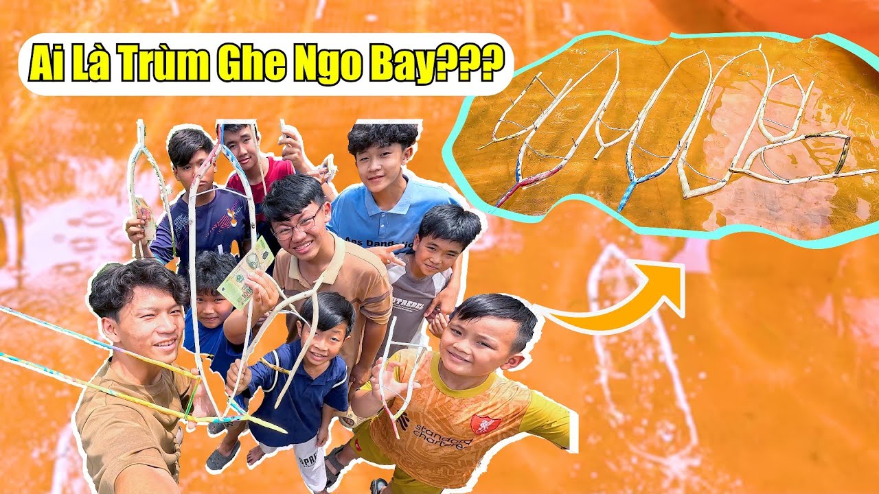 Ai Là Trùm Ghe Ngo Bay |Giải Ao Làng Siêu Báo?