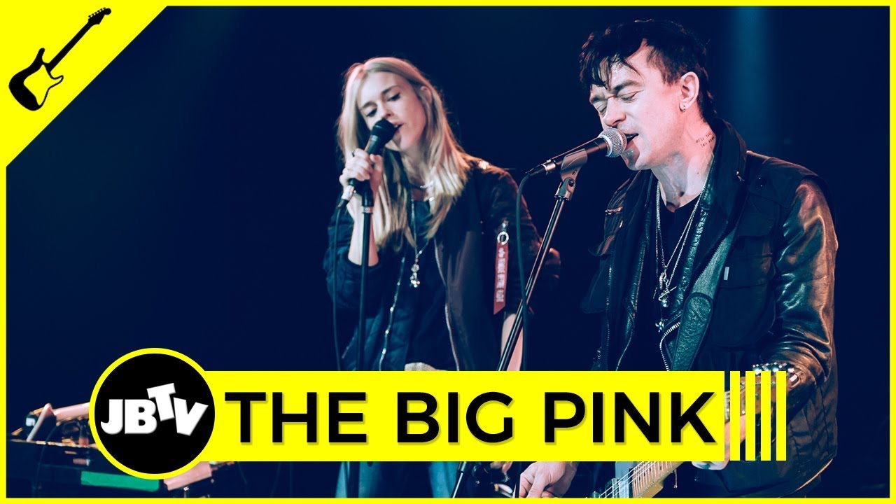 The Big Pink - Dominos | Live @ JBTV