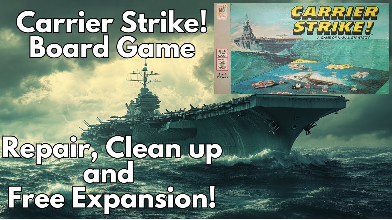 Carrier Strike! Board Game Repair, And Free Expansion