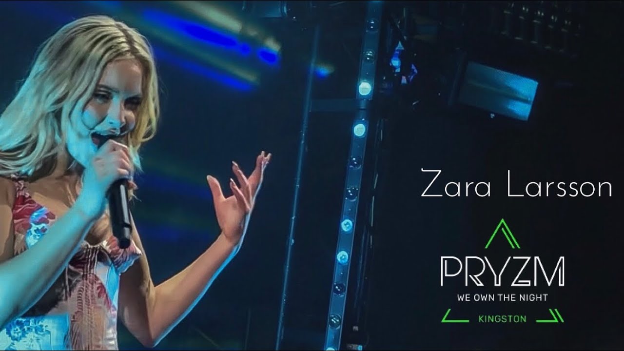 Zara Larsson at Pryzm - Can’t Tame Her