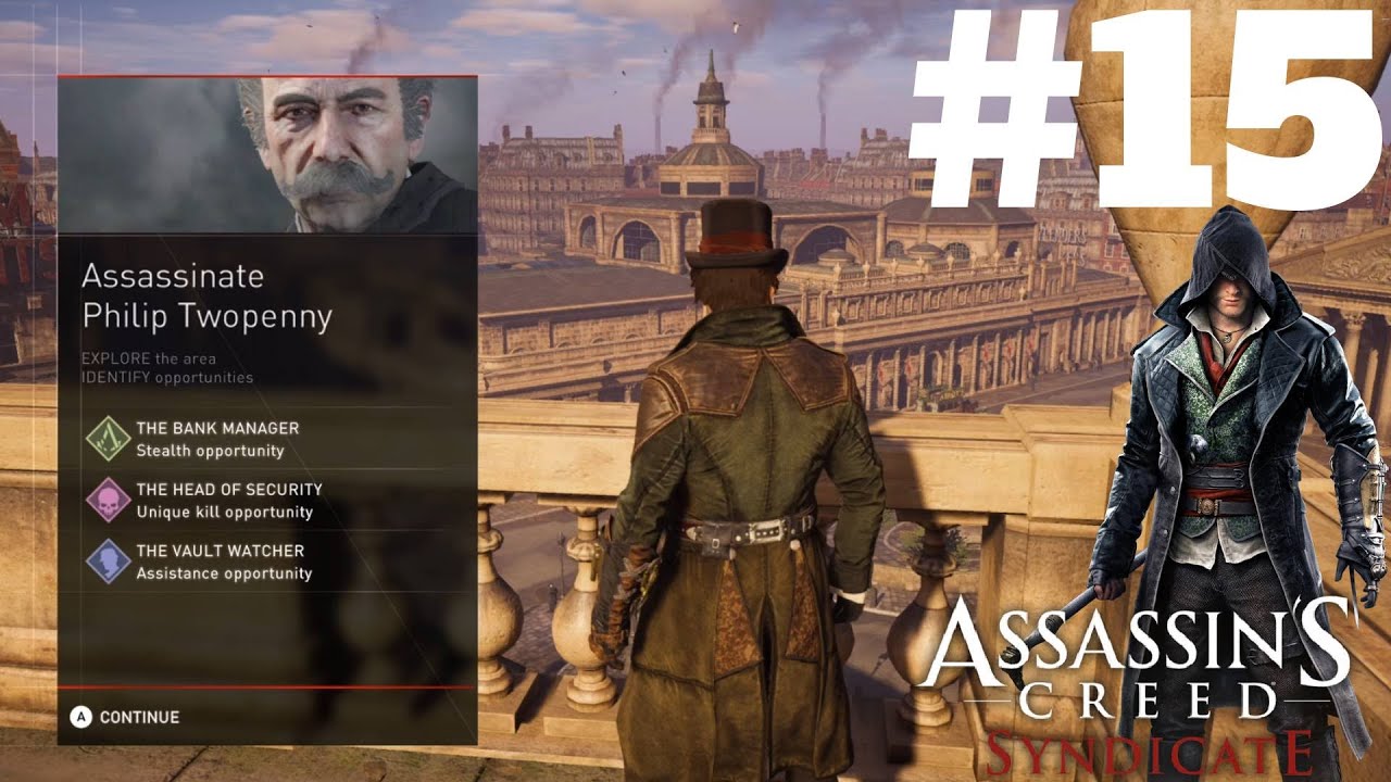 Assassinating Twopenny - Assassins Creed Syndicate Part 15 - Gameplay walkthrough