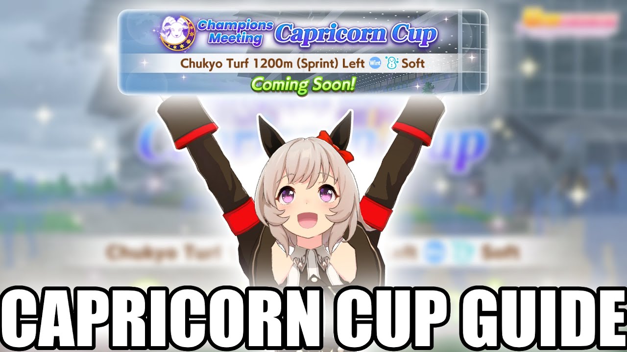 CM9 Capricorn Cup Guide (Everything to Know)