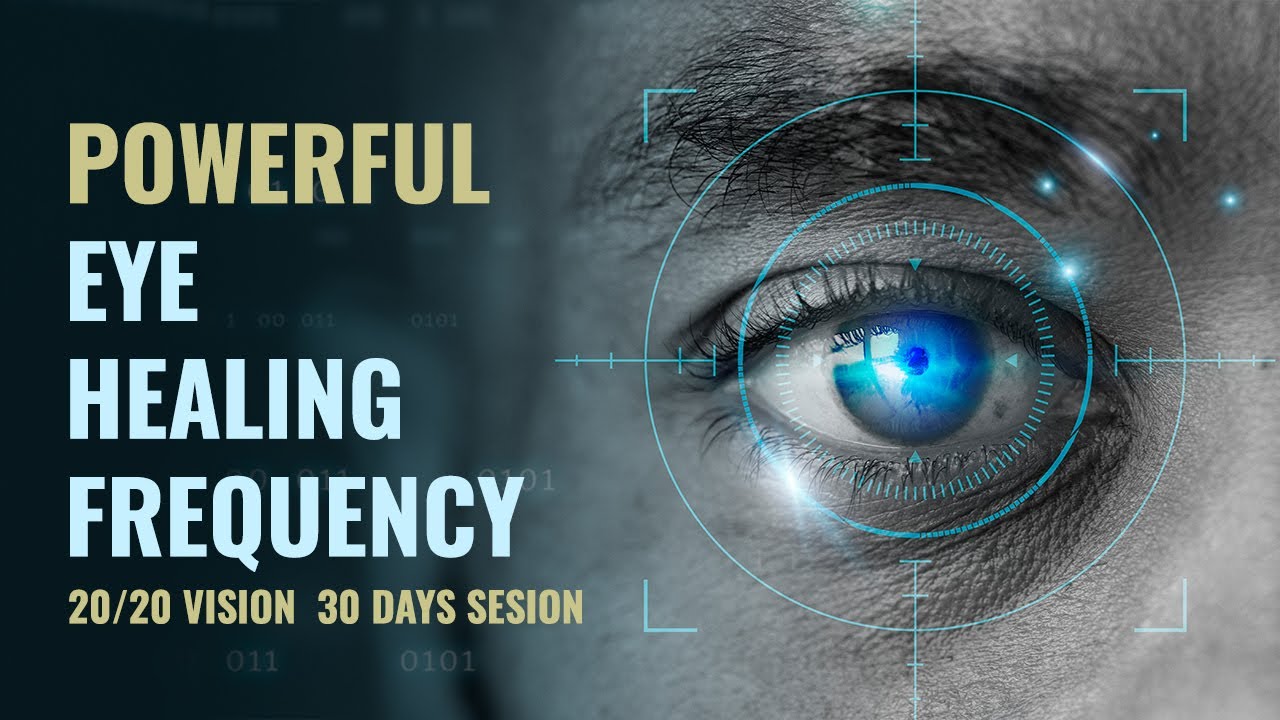 Improve Your Eyesight Frequency | Eye Regeneration Binaural Beats For 20/20 Vision | Heal  Eyesight