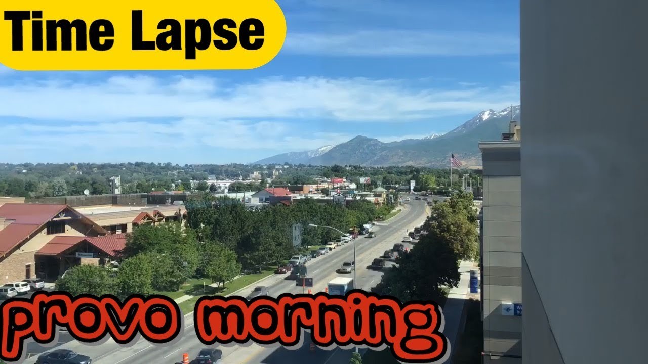 PROVO MORNING || TIME LAPSE || #provo #utah #timelapse #construction