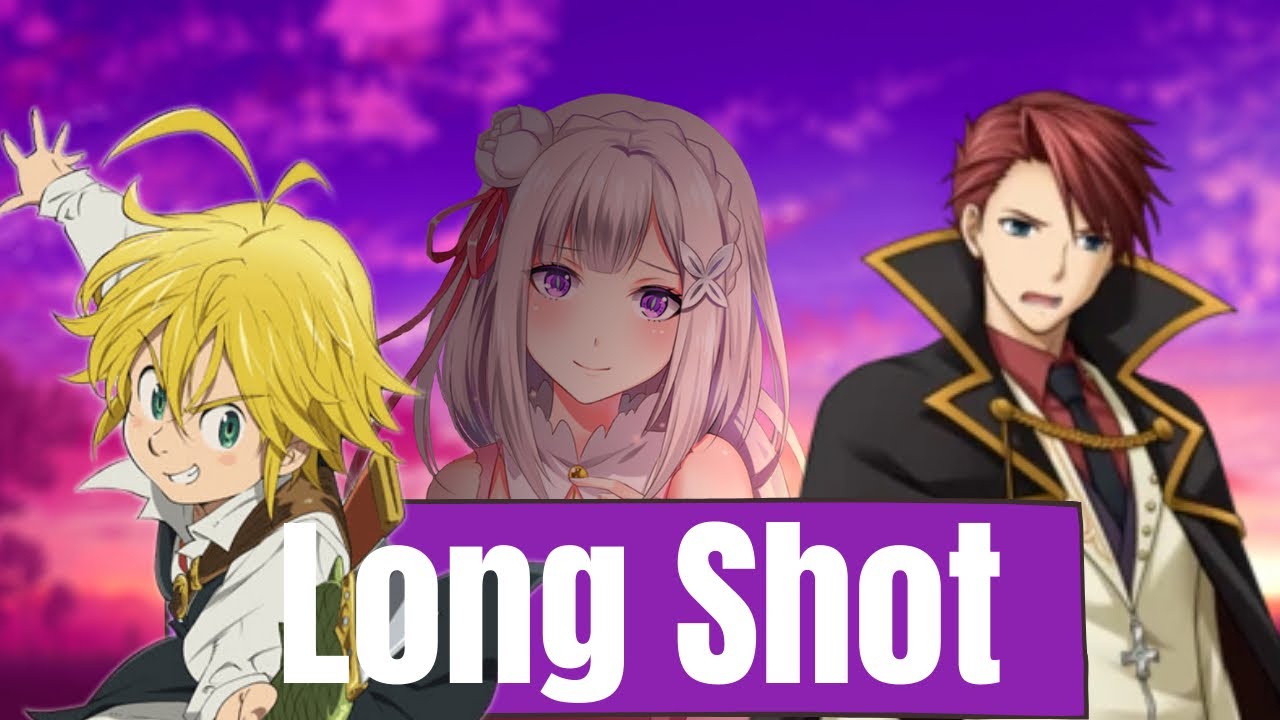 Multi-Anime Opening| Long Shot