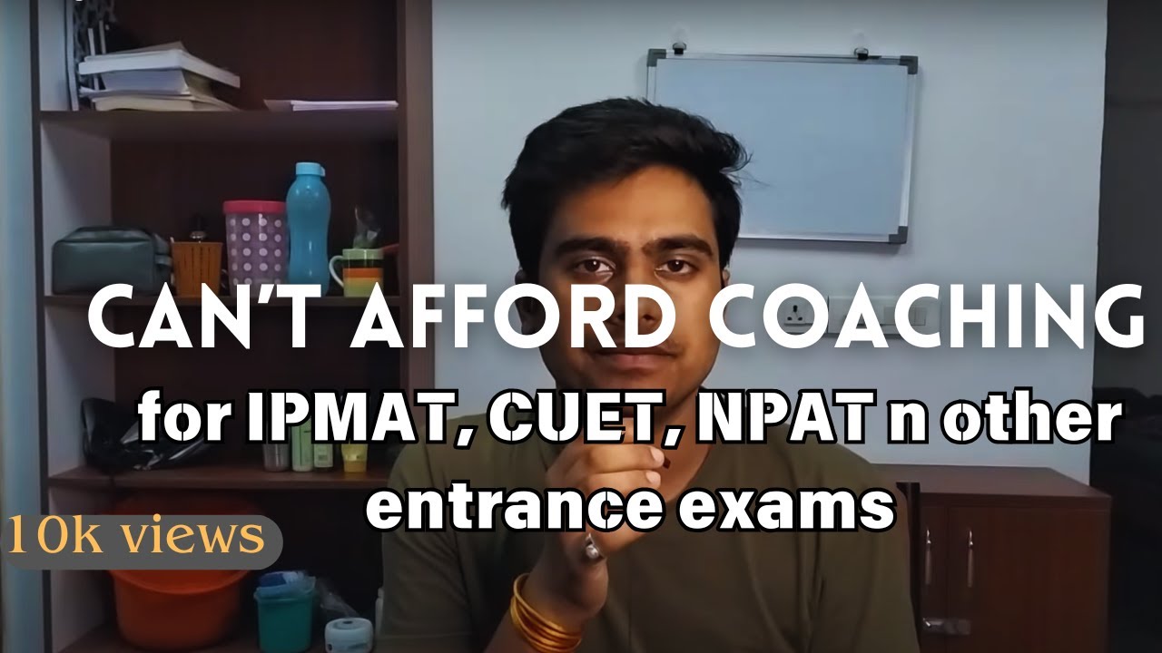 Can't afford coaching!! IPMAT, CUET, NPAT & Other Entrance Exams! Best YouTube Channels to clear IIM