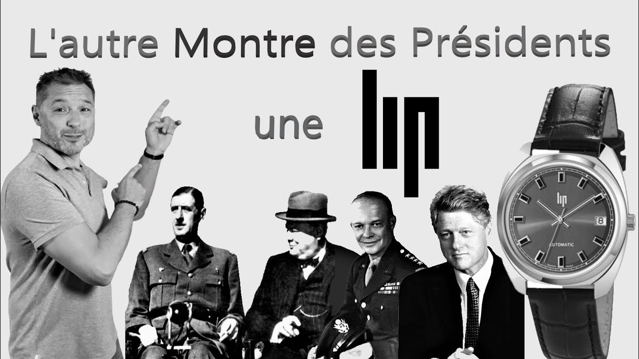 L'autre montre des Présidents la LiP Général De Gaulle 1952