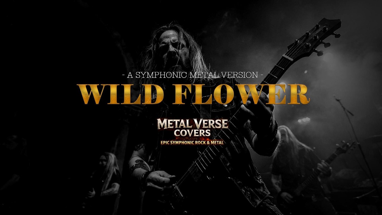 WILDFLOWER  - SKYLARK BALLAD ROCK METAL COVER #metalversion