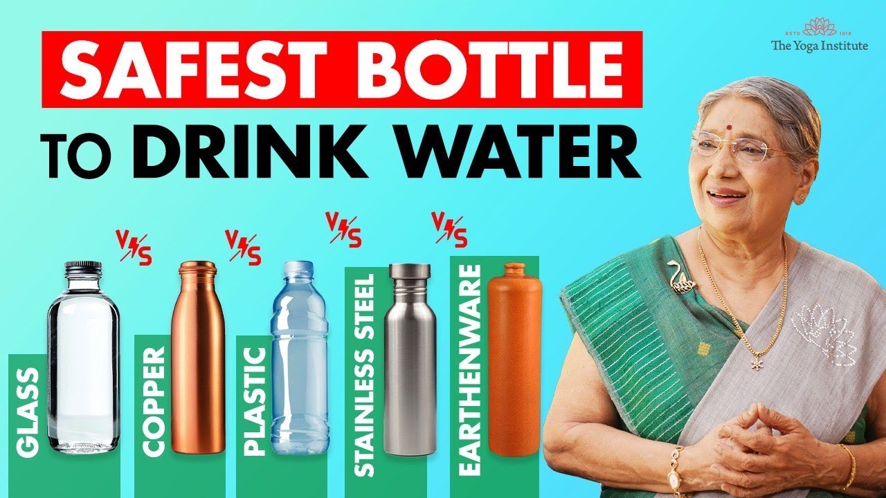 Glass, plastic, copper, steel, earthenware which material bottle is best and safe to drink water?