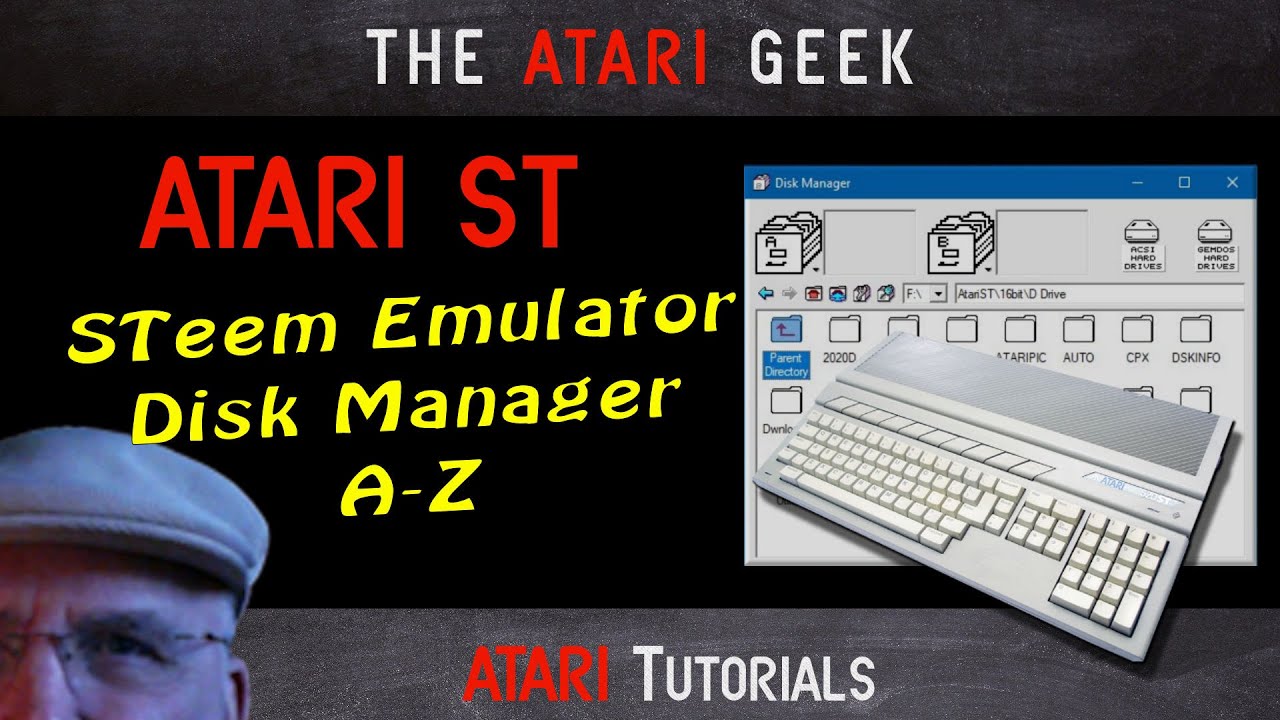 Atari ST -  STEEM Emulator Disk Management A-Z