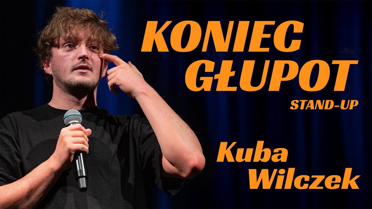 Kuba Wilczek - Koniec głupot | Stand-up Polska | 2025